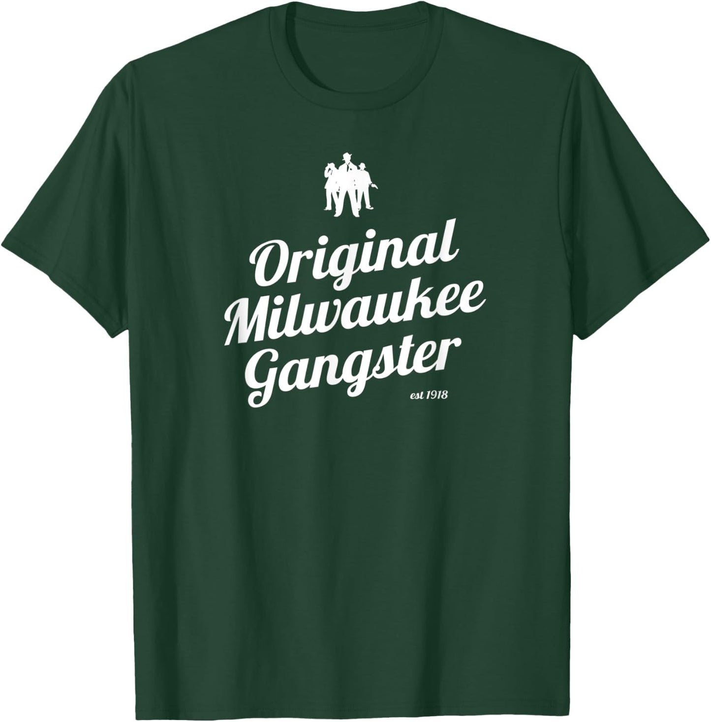 Milwaukee Wisconsin Italian Mob Original Milwaukee Gangster T-Shirt - T-Shirt | Forest