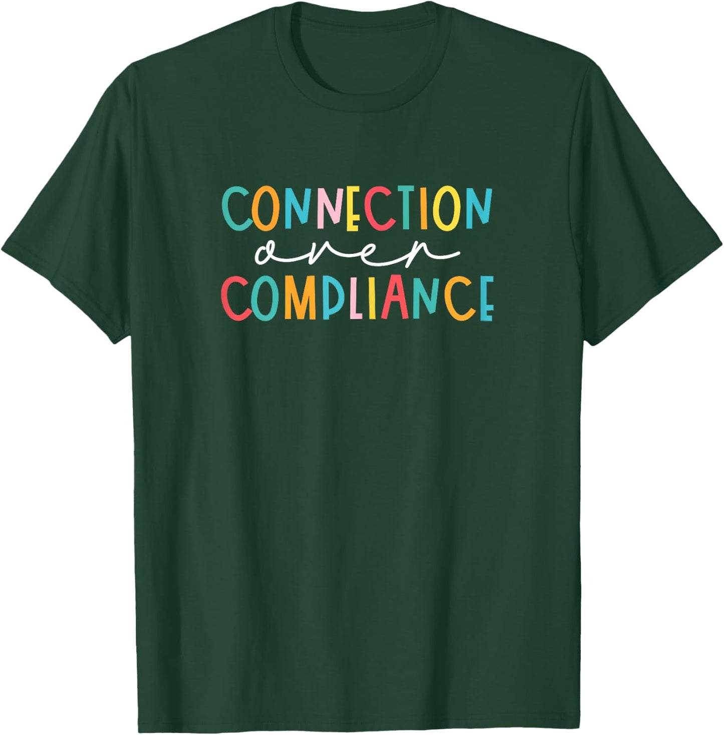 Mental Health Connection Over Compliance Autism Awareness T-Shirt - T-Shirt | Forest