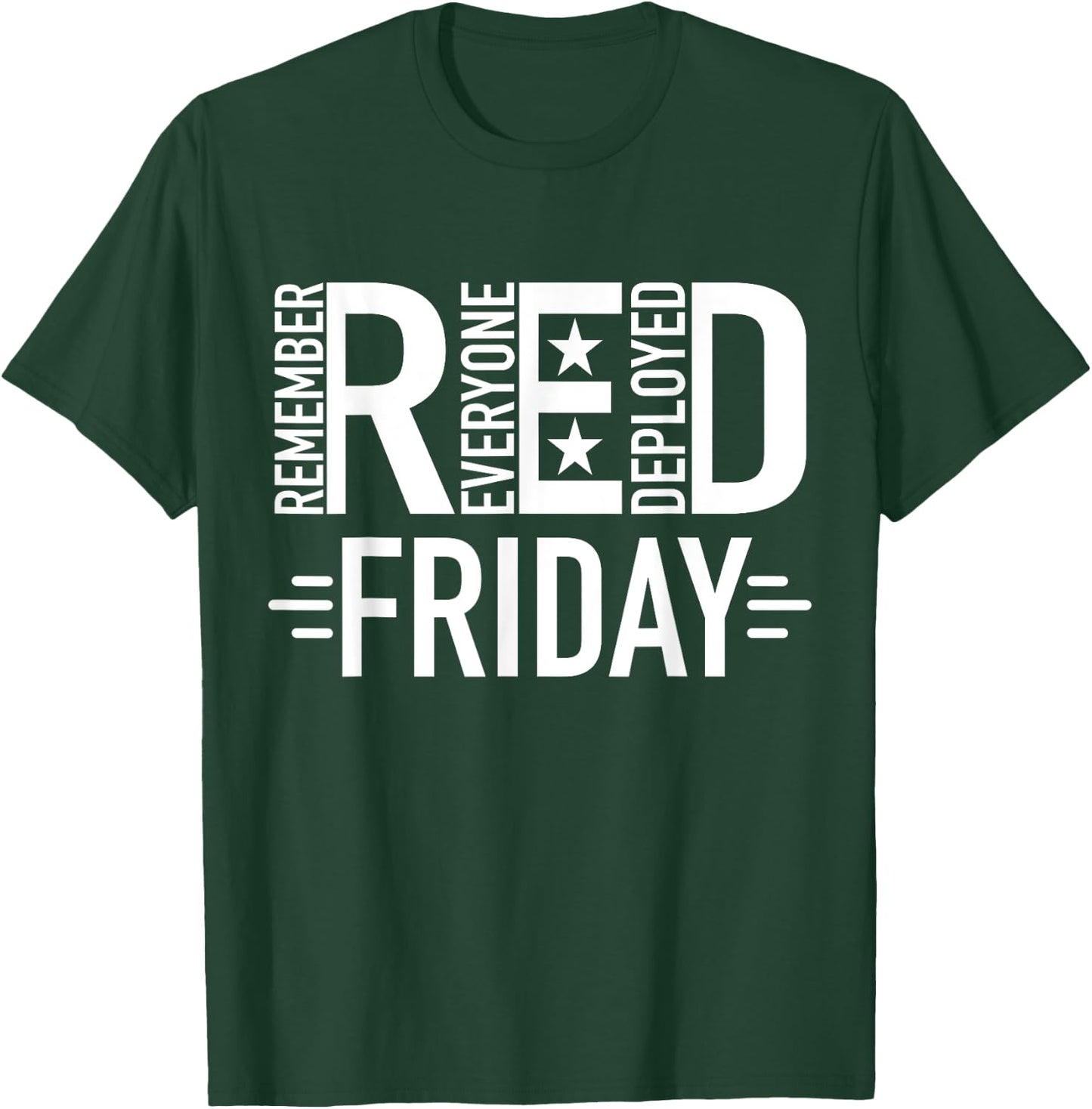 Red Friday Military Remember Everyone Deployed US Veterans T-Shirt - T-Shirt | Forest