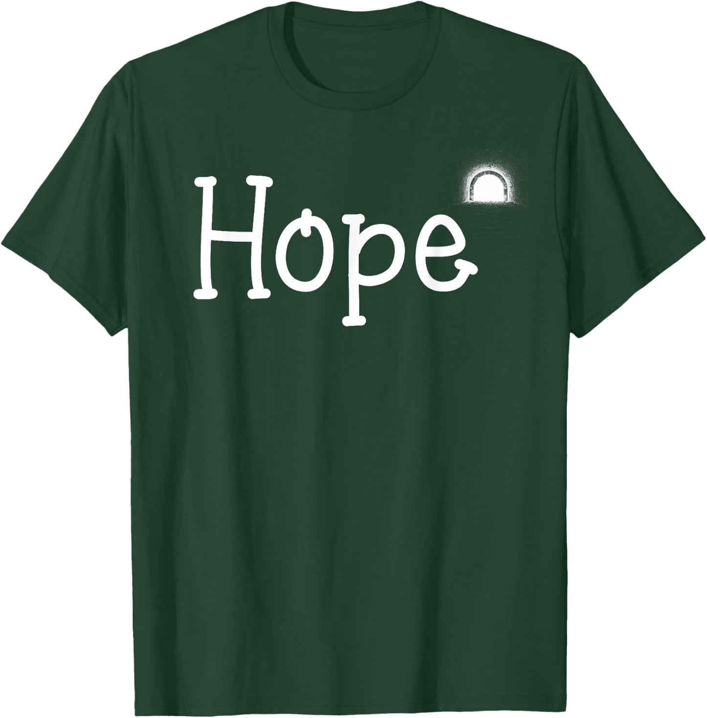 Hope Motivation Gift Women Kids Apparel T-Shirt - T-Shirt | Forest