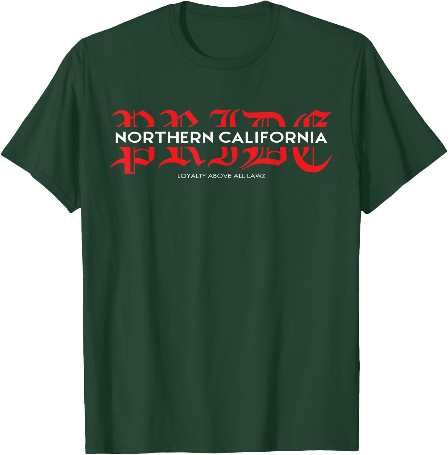 Nor Cal Northern California Pride T-Shirt - T-Shirt | Forest