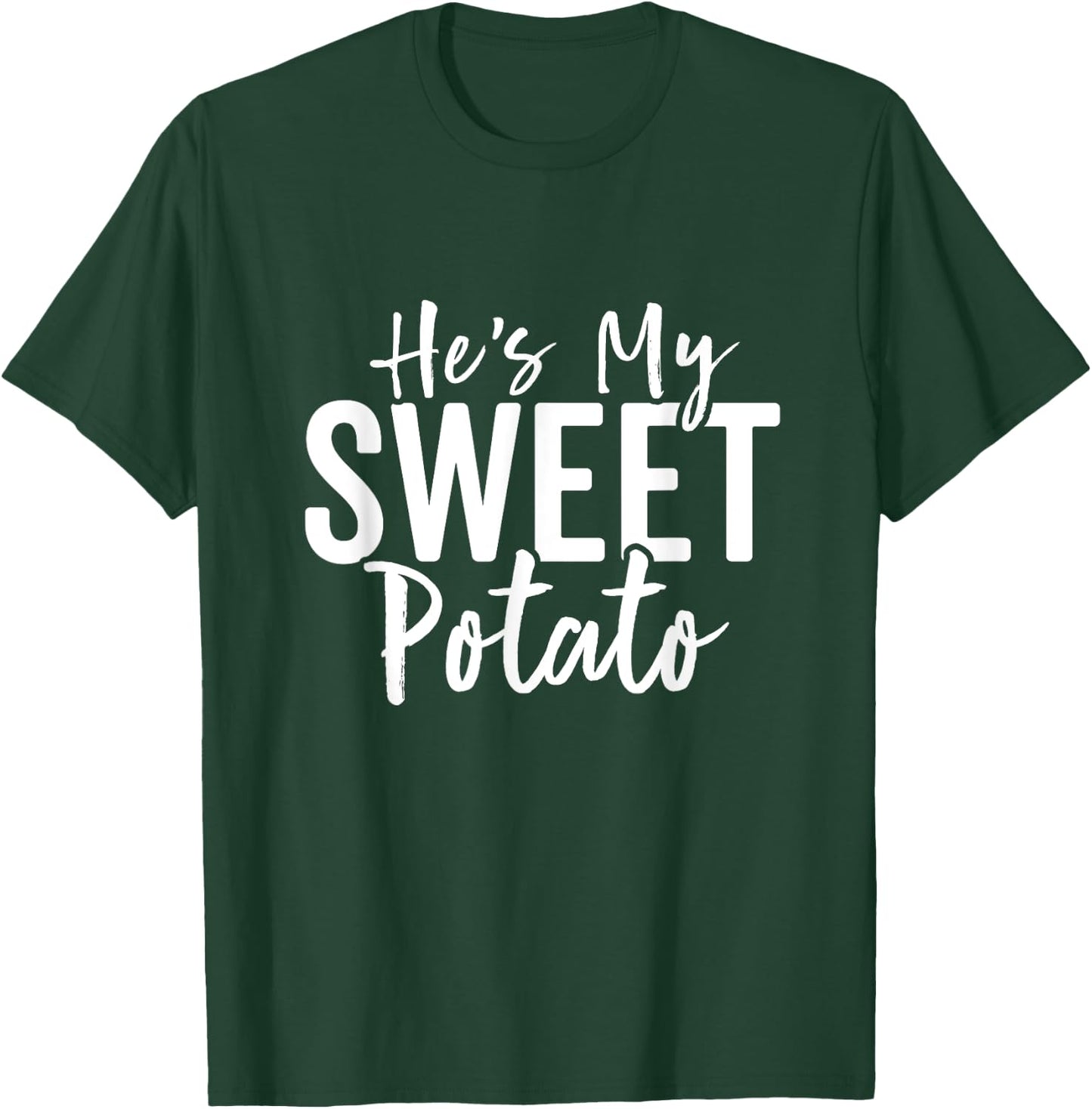Hes My Sweet Potato Shirt I Yam Set Thanksgiving Couples T-Shirt - T-Shirt | Forest