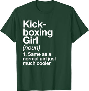 Kickboxing Girl Definition Funny Sports Martial Arts T-Shirt - T-Shirt | Forest