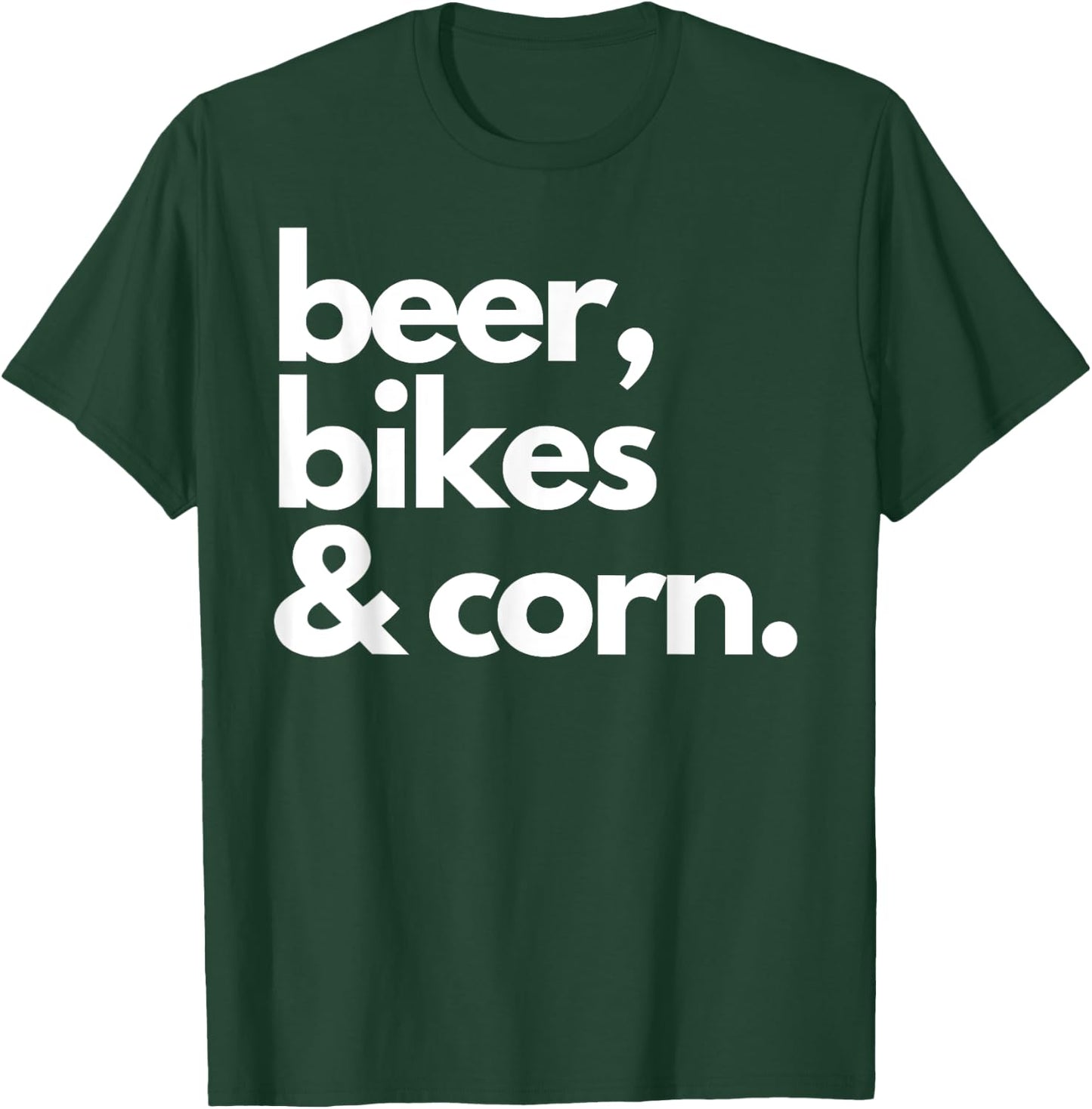 Beer, Bikes & Corn Funny Iowa Bicycle Love Biking T-Shirt - T-Shirt | Forest