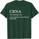 Anesthesia Doctor | Funny CRNA Definition | Anesthesiologist T-Shirt - T-Shirt | Forest