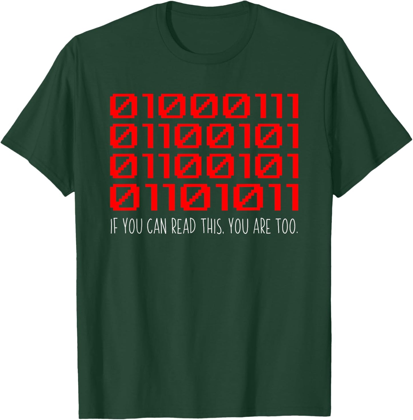 Binary Code Funny Computer Coding Programming Geek Novelty T-Shirt - T-Shirt | Forest