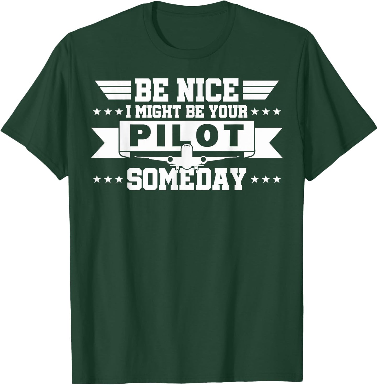 I Might Be Your Pilot Pilots In Training Future Pilots T-Shirt - T-Shirt | Forest