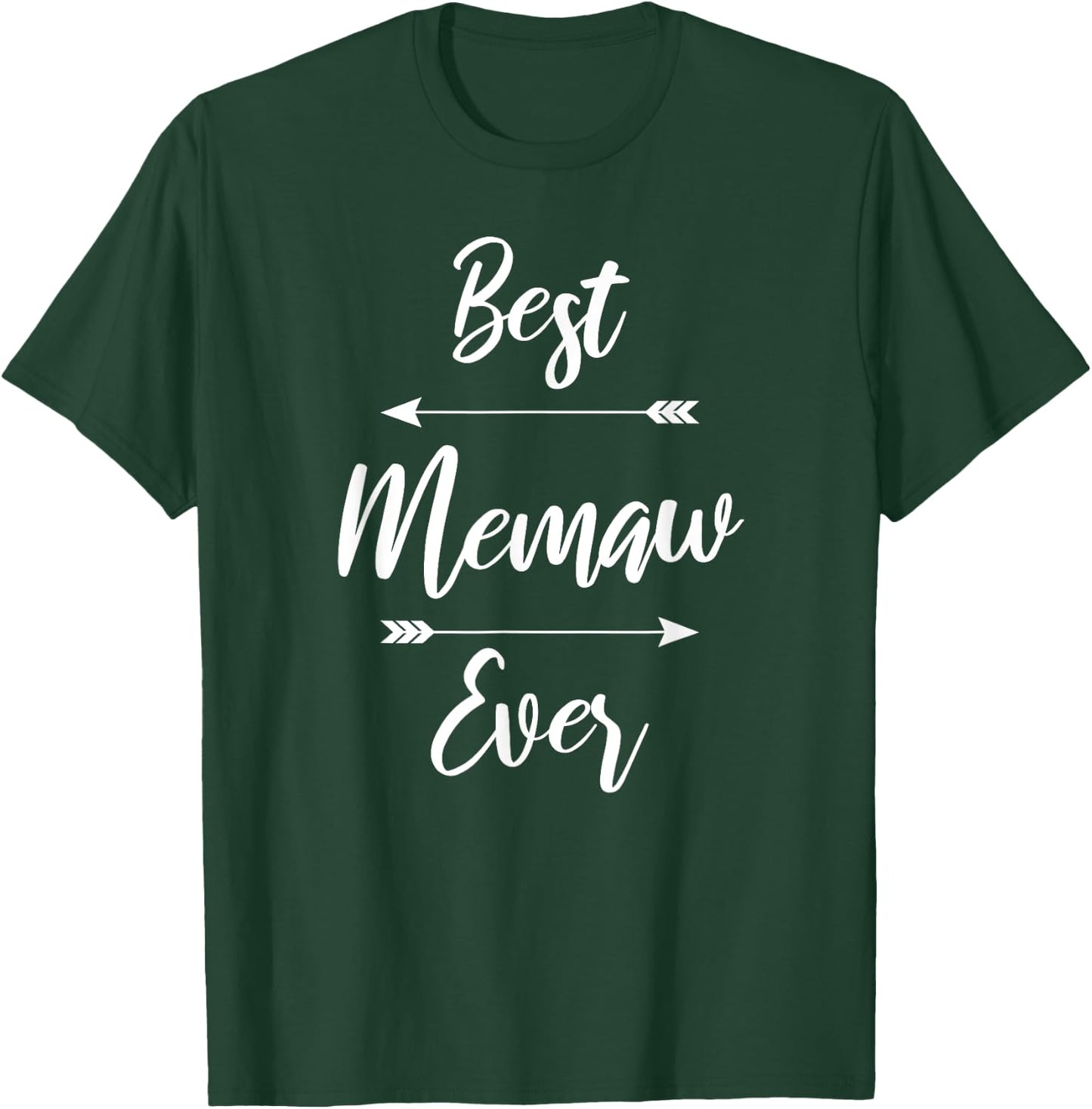Best Memaw Ever T-Shirt - T-Shirt | Forest