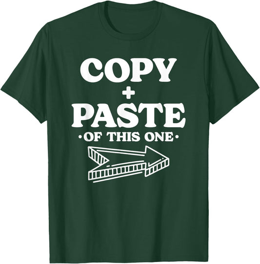 Twins Matching Copy Paste Twinning Fun Twin Costume T-Shirt - T-Shirt | Forest