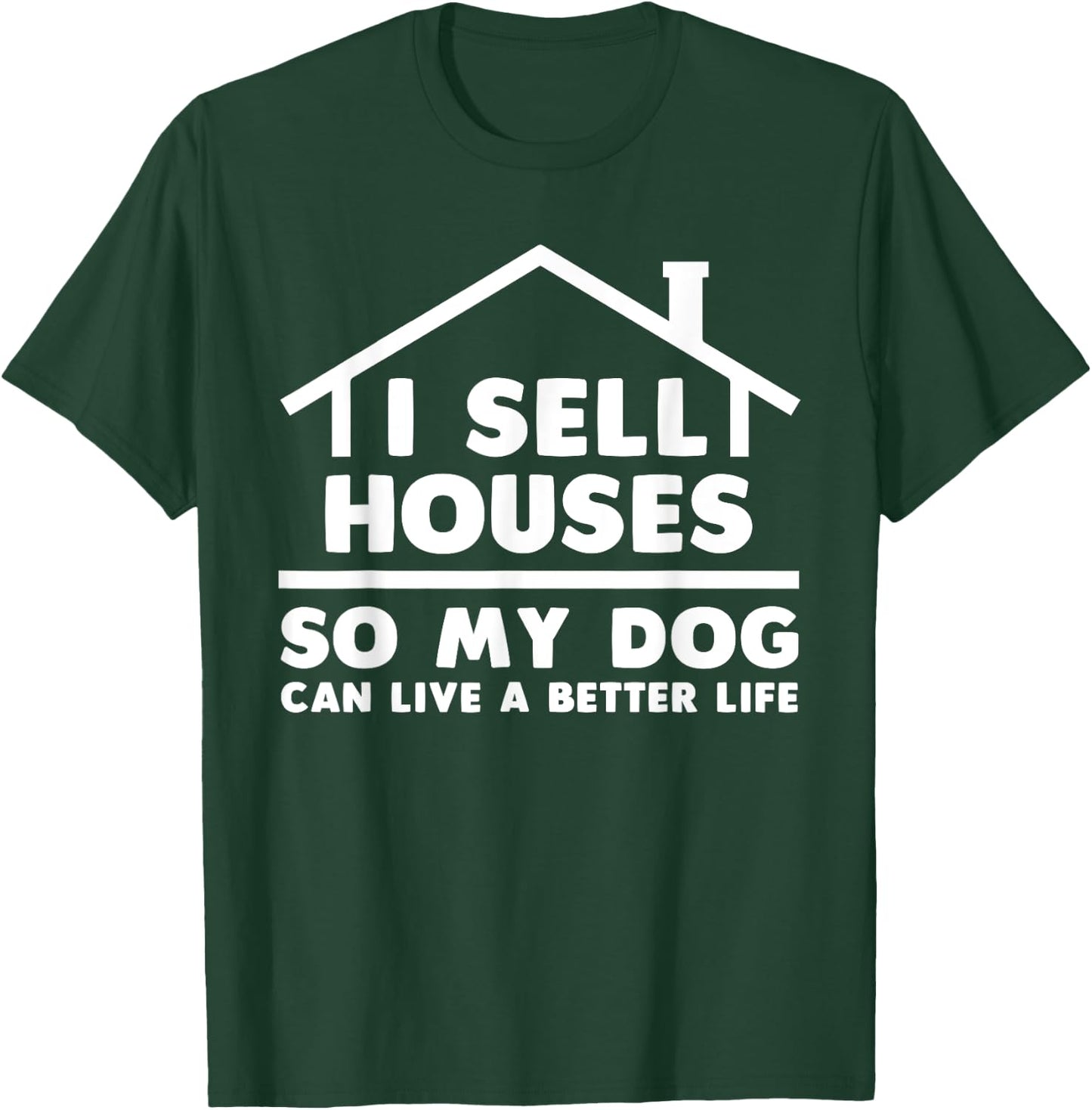 Funny Realtor Art Women Real Estate House Lovers T-Shirt - T-Shirt | Forest