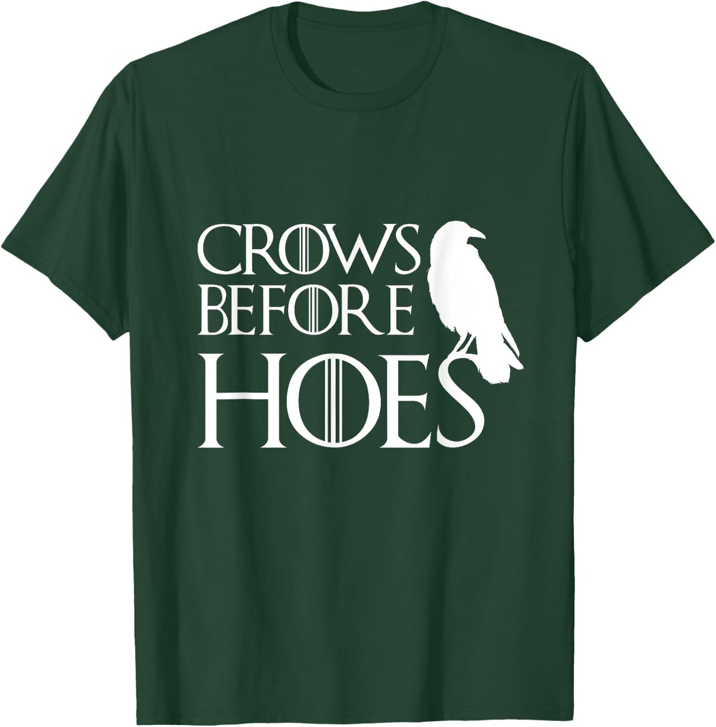 Men Women Crows Before Hoes Funny T Shirt Vintage Gift T-Shirt - T-Shirt | Forest
