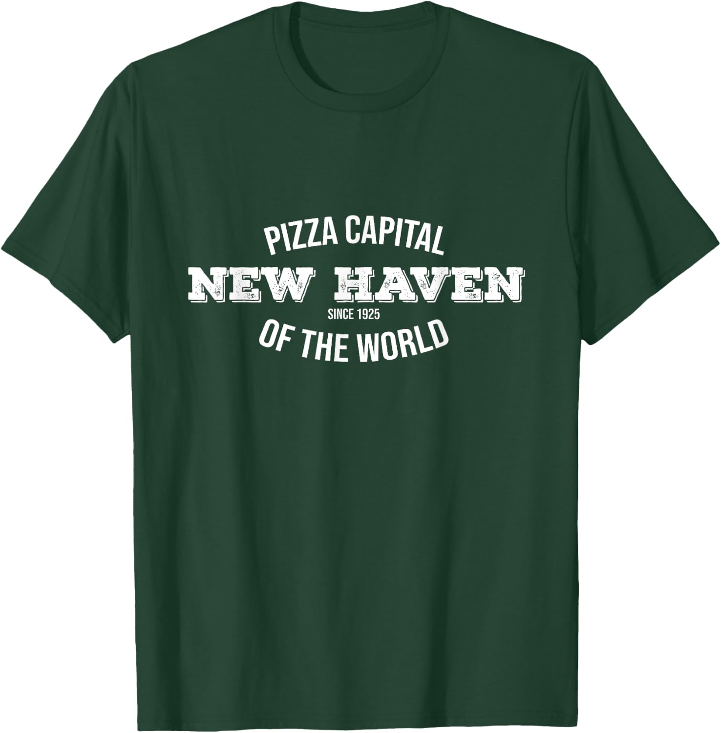 Pizza Capital CT | I Love New Haven Apizza Pride Gifts T-Shirt - T-Shirt | Forest
