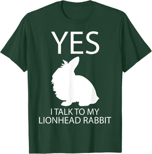 I Talk To My Lionhead I Easter Bunny Design Lionhead Rabbit T-Shirt - T-Shirt | Forest