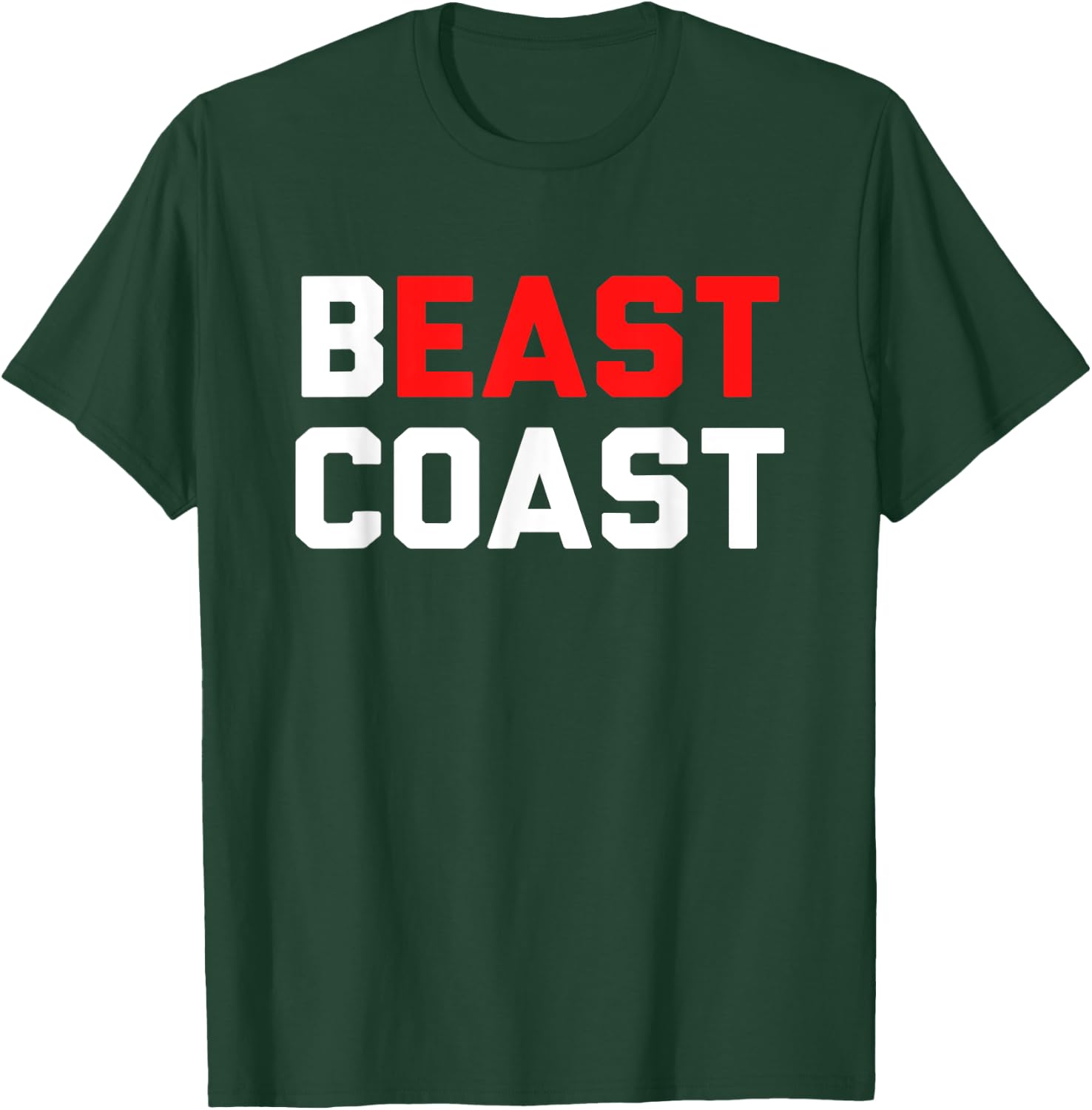 Beast Coast Novelty East Coast Gift T-Shirt - T-Shirt | Forest