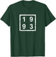 Born in 1993 - Birthday Shirt T-Shirt - T-Shirt | Forest