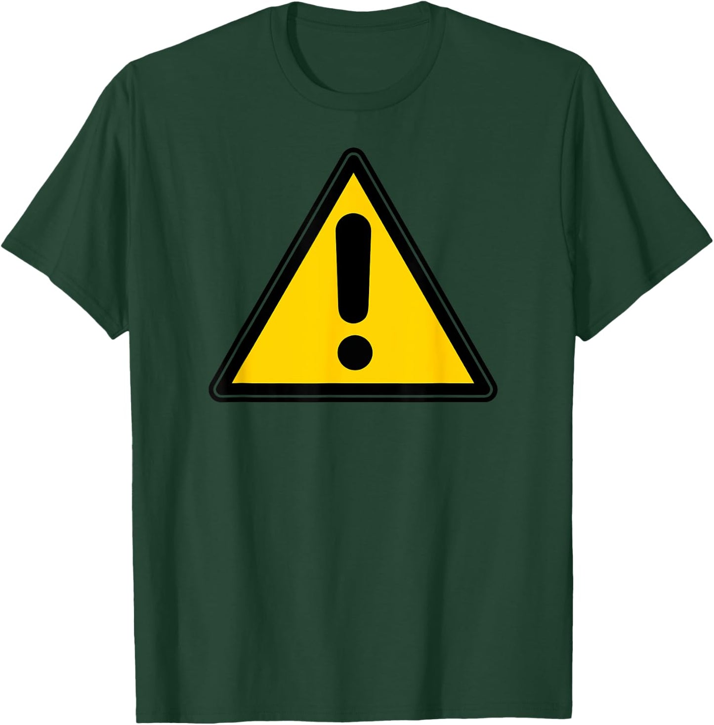 Yellow Caution Warning Exclamation Street Sign Triangle T-Shirt - T-Shirt | Forest