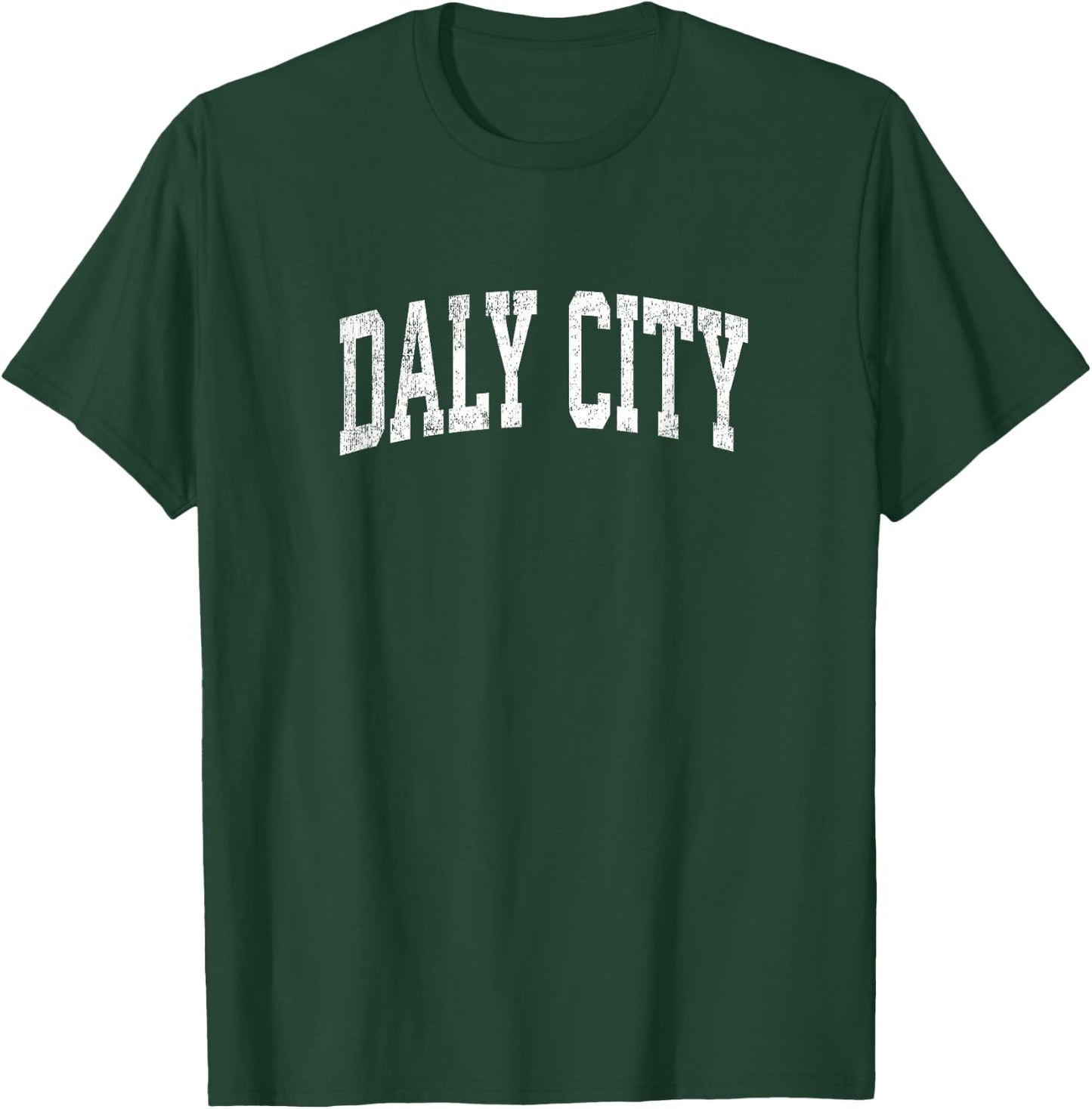 Daly City California CA Vintage Athletic Sports Design T-Shirt - T-Shirt | Forest