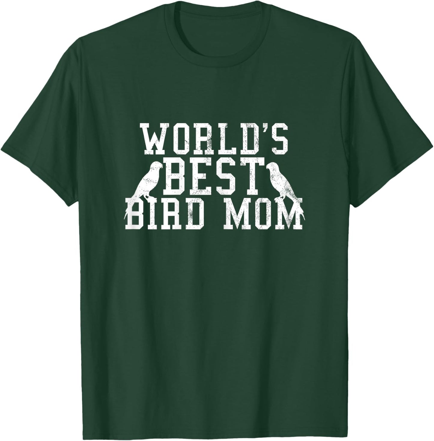 Bird Mom - Funny Bird Lover Parrot Shirt Gift T-Shirt - T-Shirt | Forest