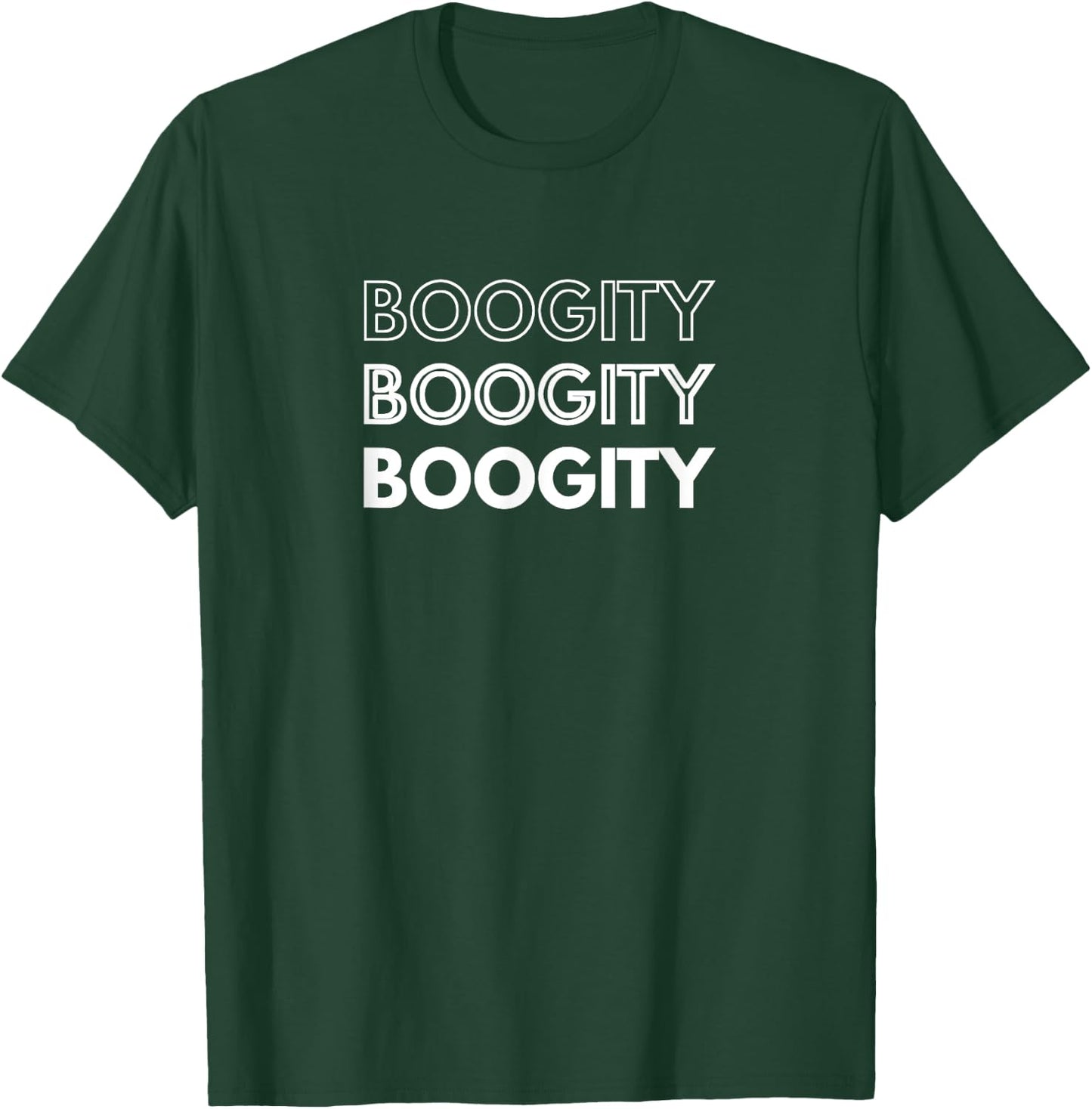BOOGITY | Funny Words On T-Shirt - T-Shirt | Forest