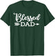 Blessed Dad Religious Jesus Christian Faith Church Papa Gift T-Shirt - T-Shirt | Forest