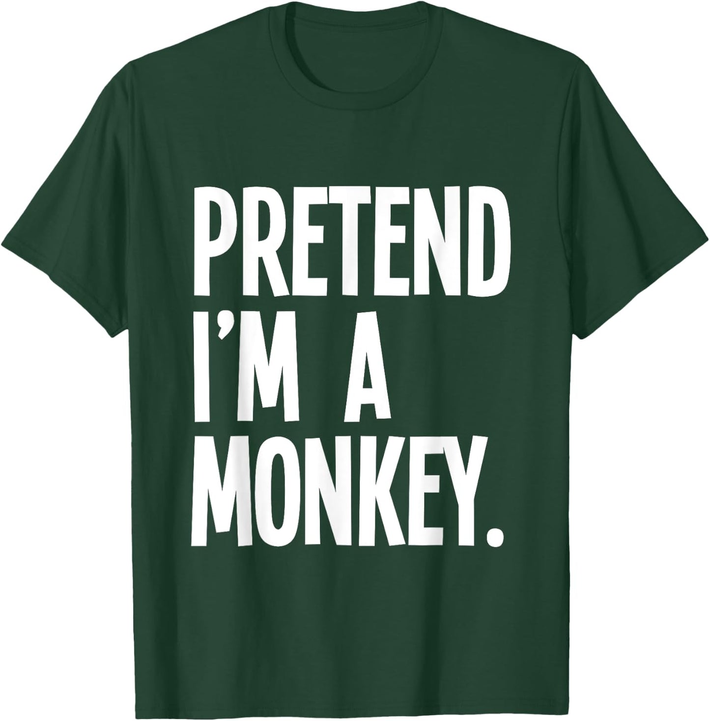 Pretend I'm A Monkey Funny Halloween Party Costume T-Shirt - T-Shirt | Forest