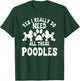 Poodle Dog Owner Pet Breeders Water Retriever Lover T-Shirt - T-Shirt | Forest
