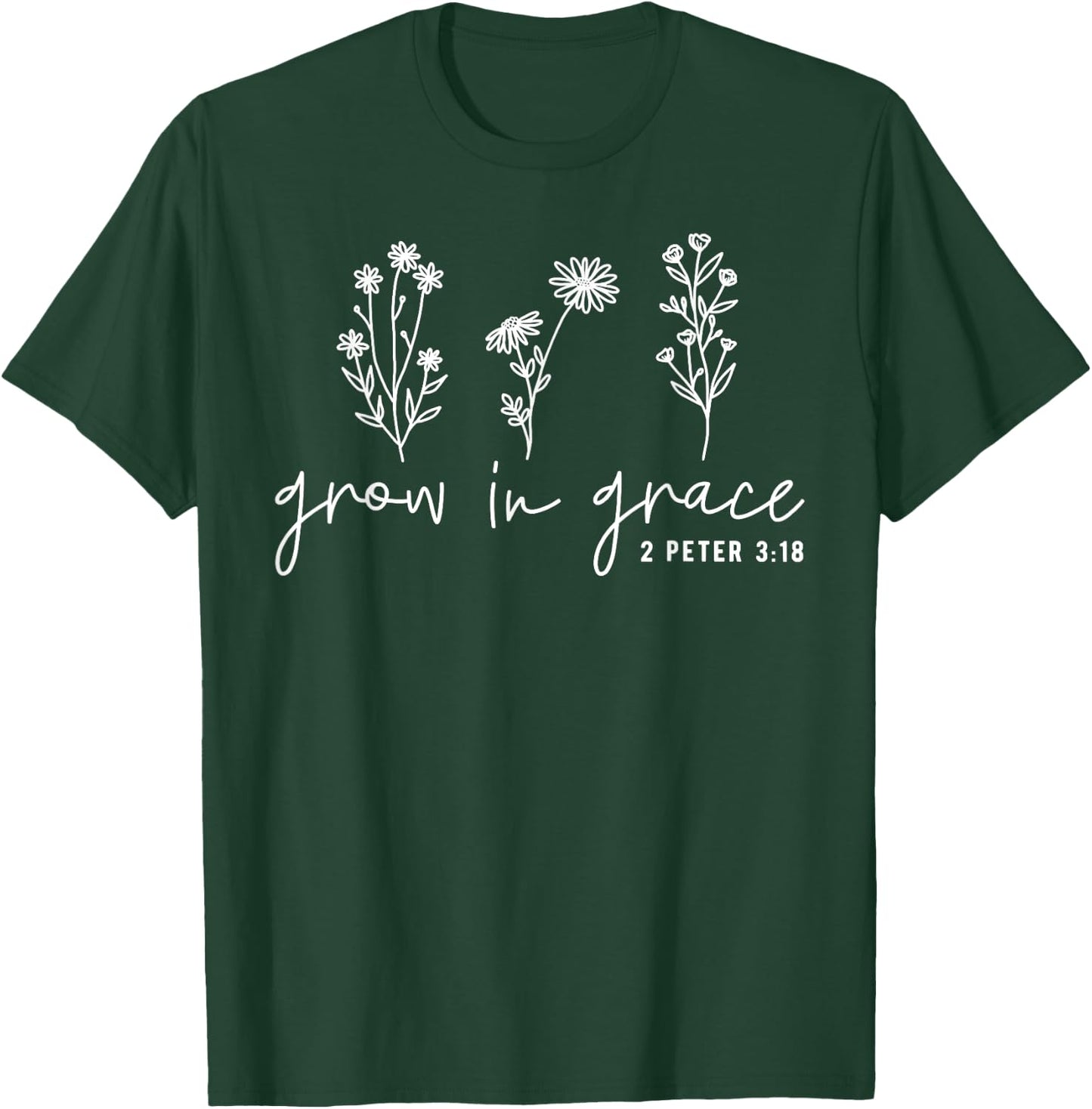 Grow In Grace Christian Easter Day T-Shirt - T-Shirt | Forest