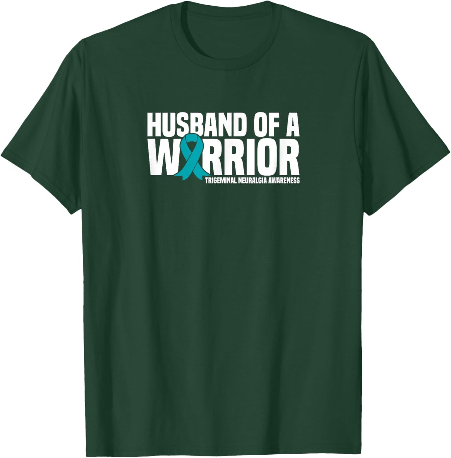 Husband of a Warrior Trigeminal Neuralgia Awareness T-Shirt - T-Shirt | Forest
