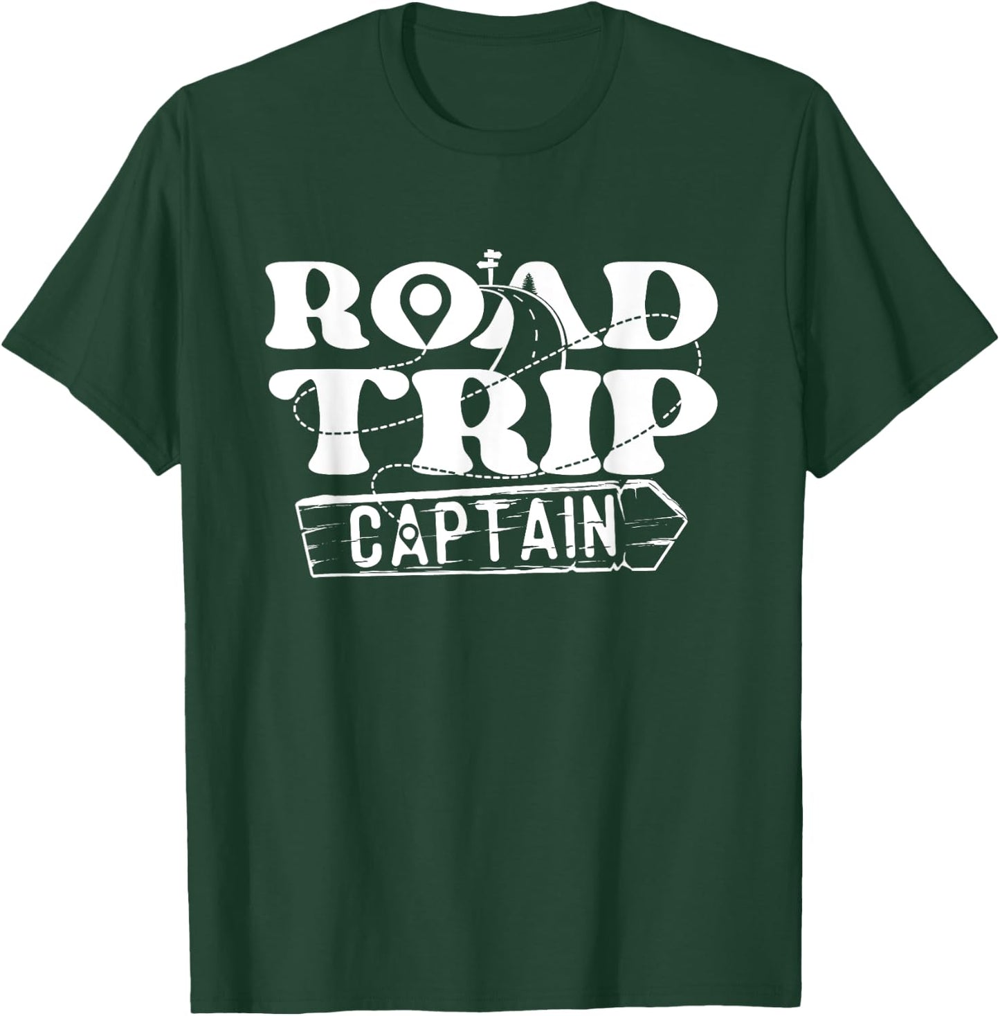 Road Trip Captain - Funny Travel Hiking Camping & Outdoors T-Shirt - T-Shirt | Forest