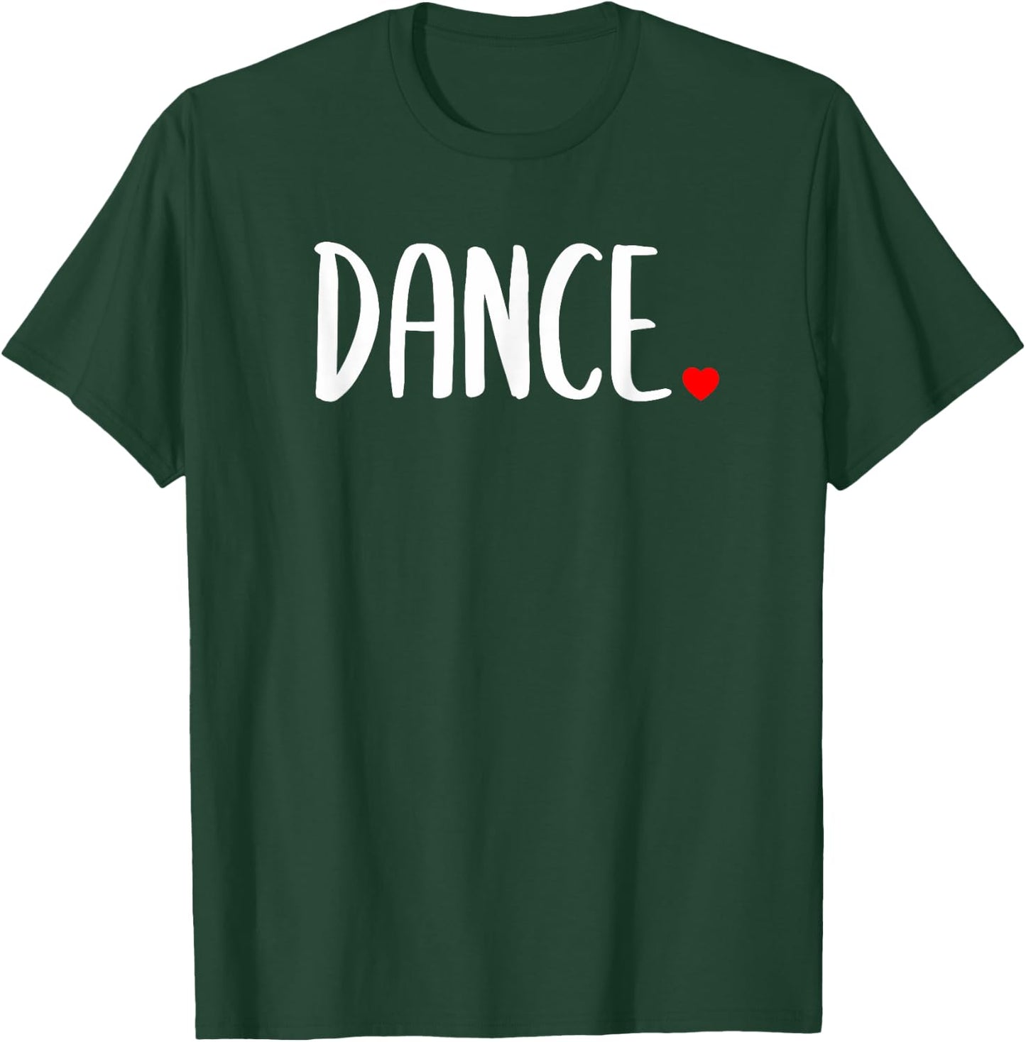 Cute Dance T-Shirt - T-Shirt | Forest