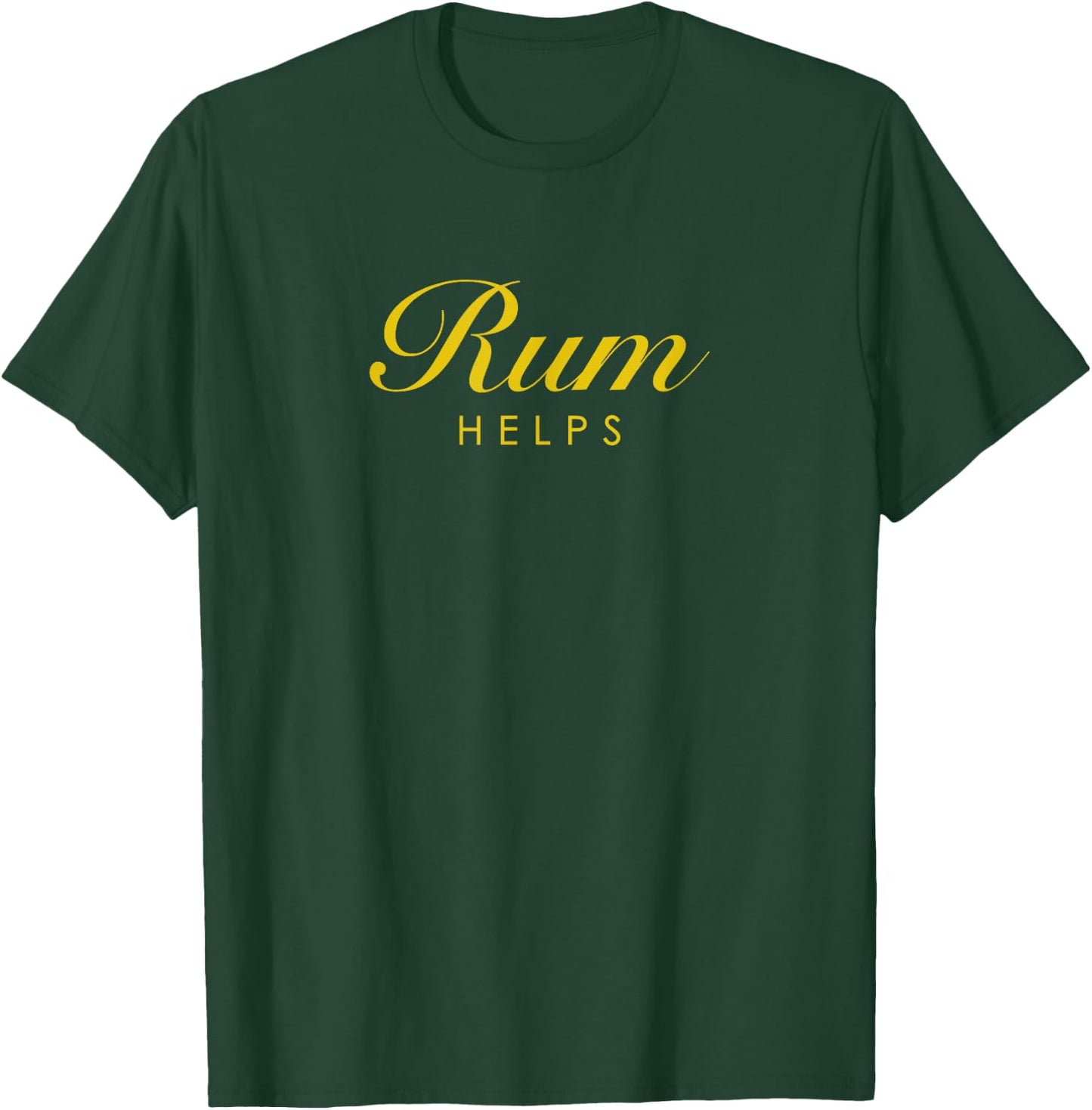 Funny Rum Helps Gift Rum Lovers T-Shirt - T-Shirt | Forest