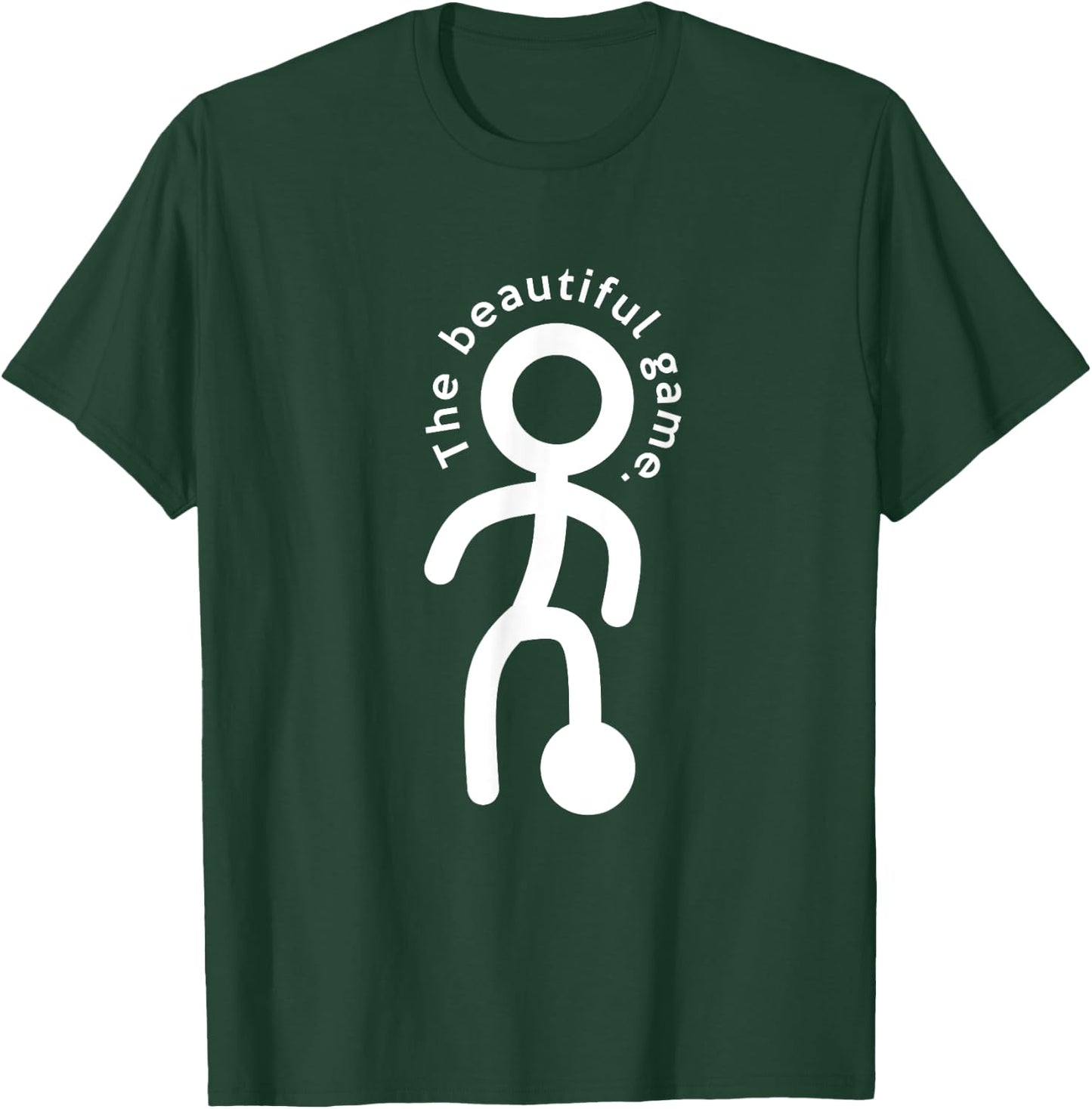The Beautiful Game - Soccer T-Shirt - T-Shirt | Forest