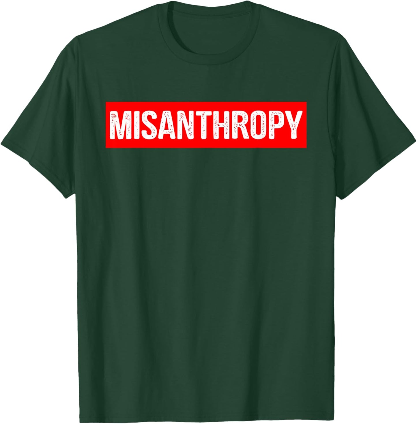 Cool Misanthropy Retro Gift Misanthropist T-Shirt - T-Shirt | Forest