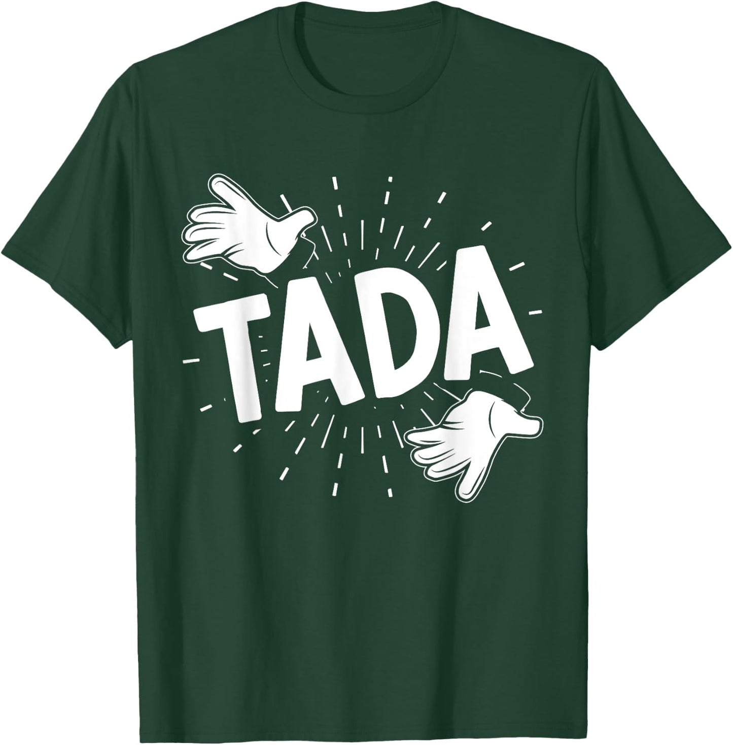 Tada Magician Magic Tricks Wizardry Illusionist Wizard T-Shirt - T-Shirt | Forest