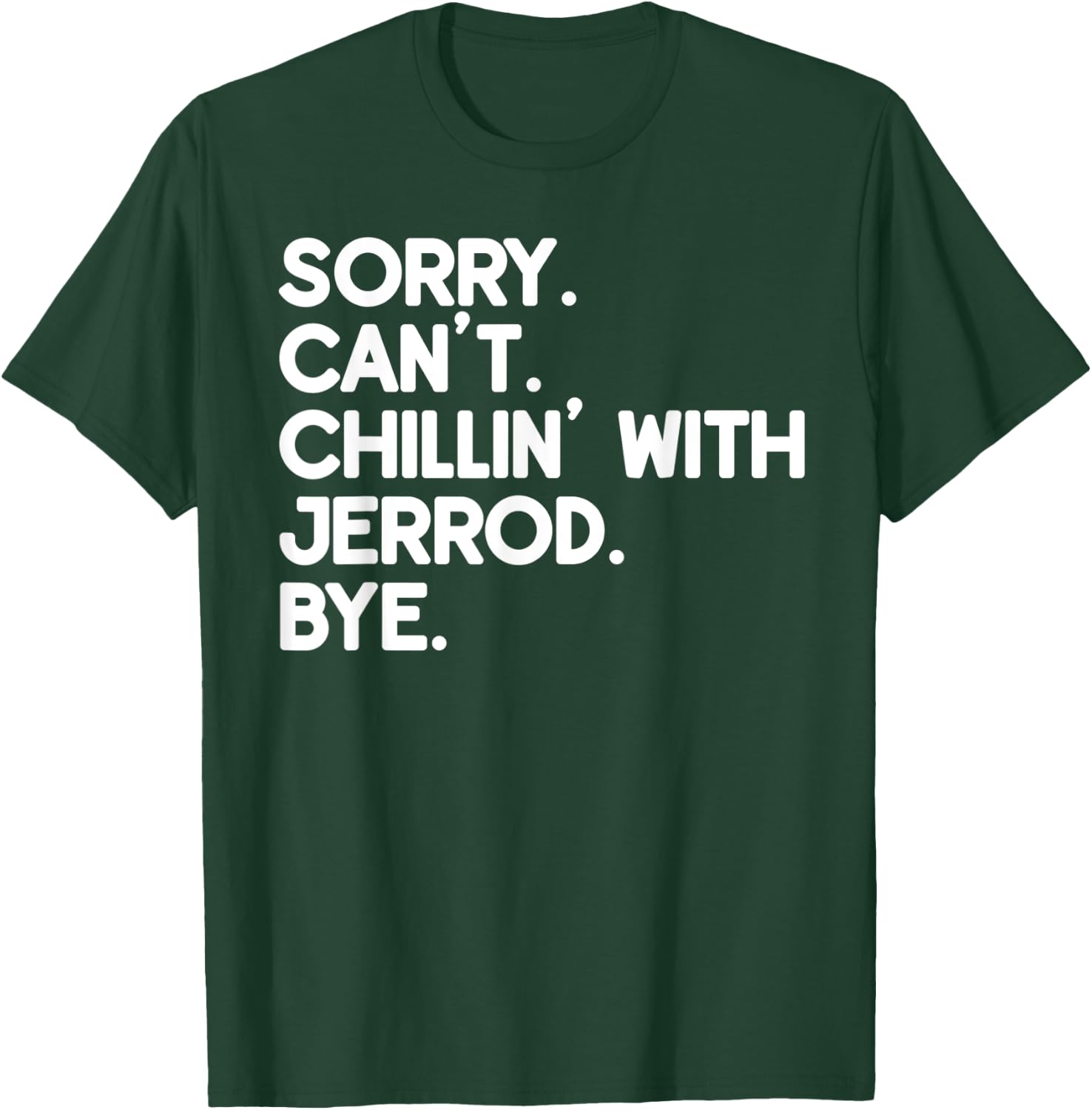 JERROD First Name Funny Personalized Named Friend Of T-Shirt - T-Shirt | Forest