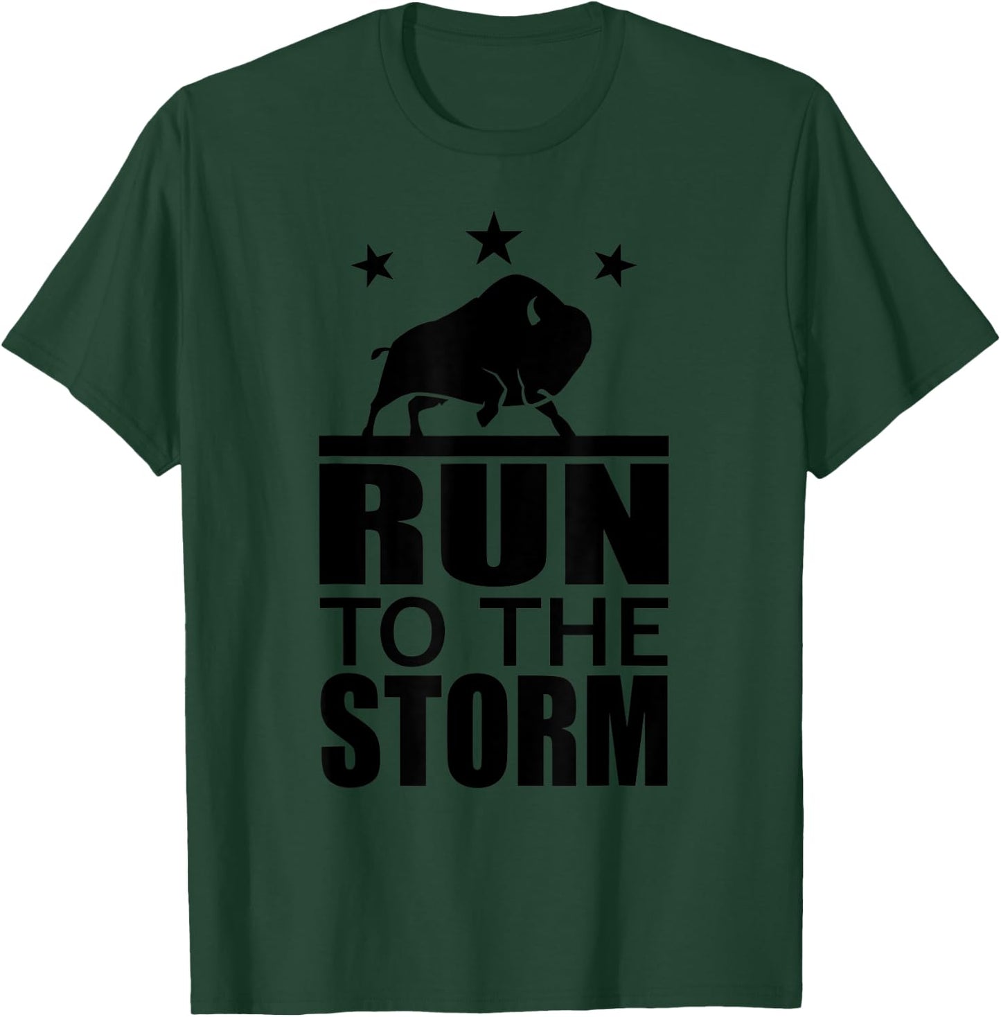 Run To The Storm - Bison American Fitness Sports Motivation T-Shirt - T-Shirt | Forest