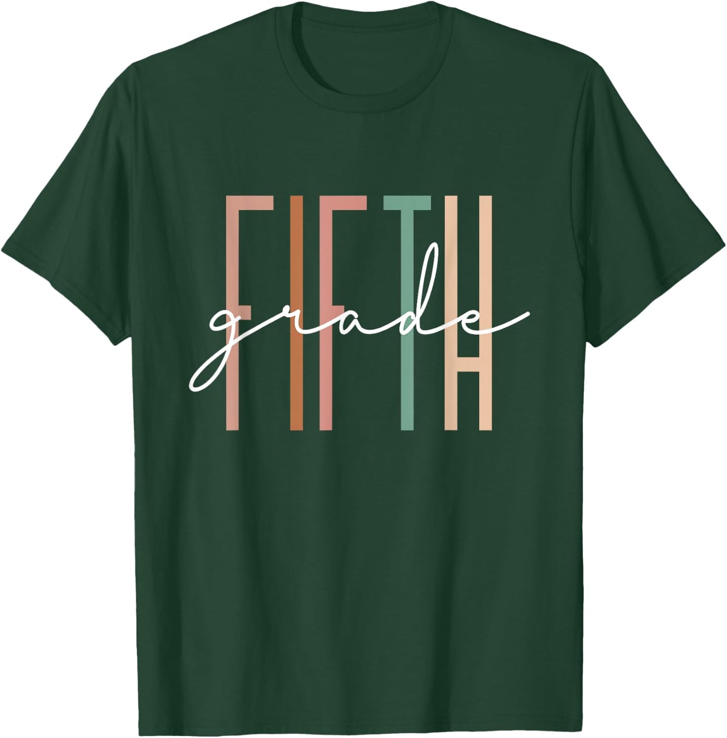 Fifth Grade Girls Boys Teacher Team 5th Grade Squad T-Shirt - T-Shirt | Forest