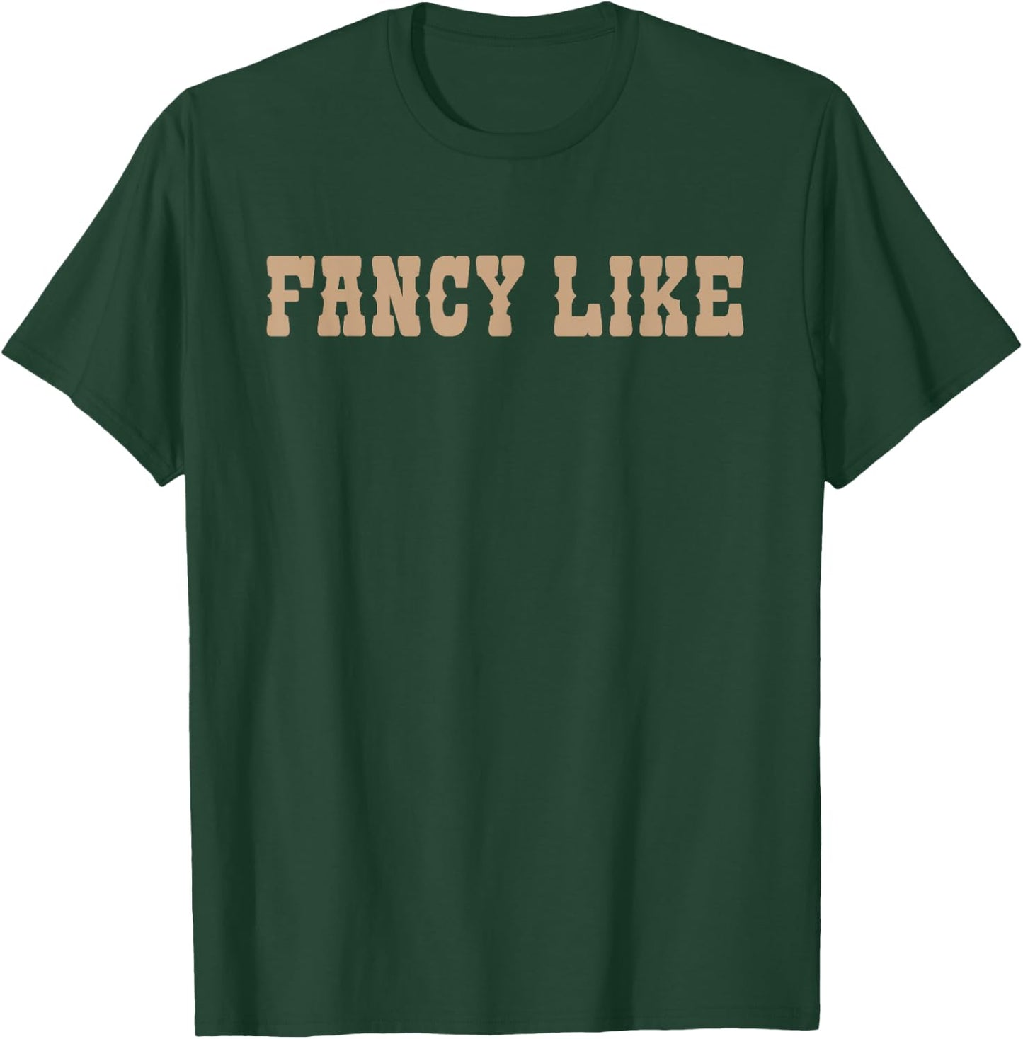 Funny Line Dancing Country Western Fancy Like T-Shirt - T-Shirt | Forest