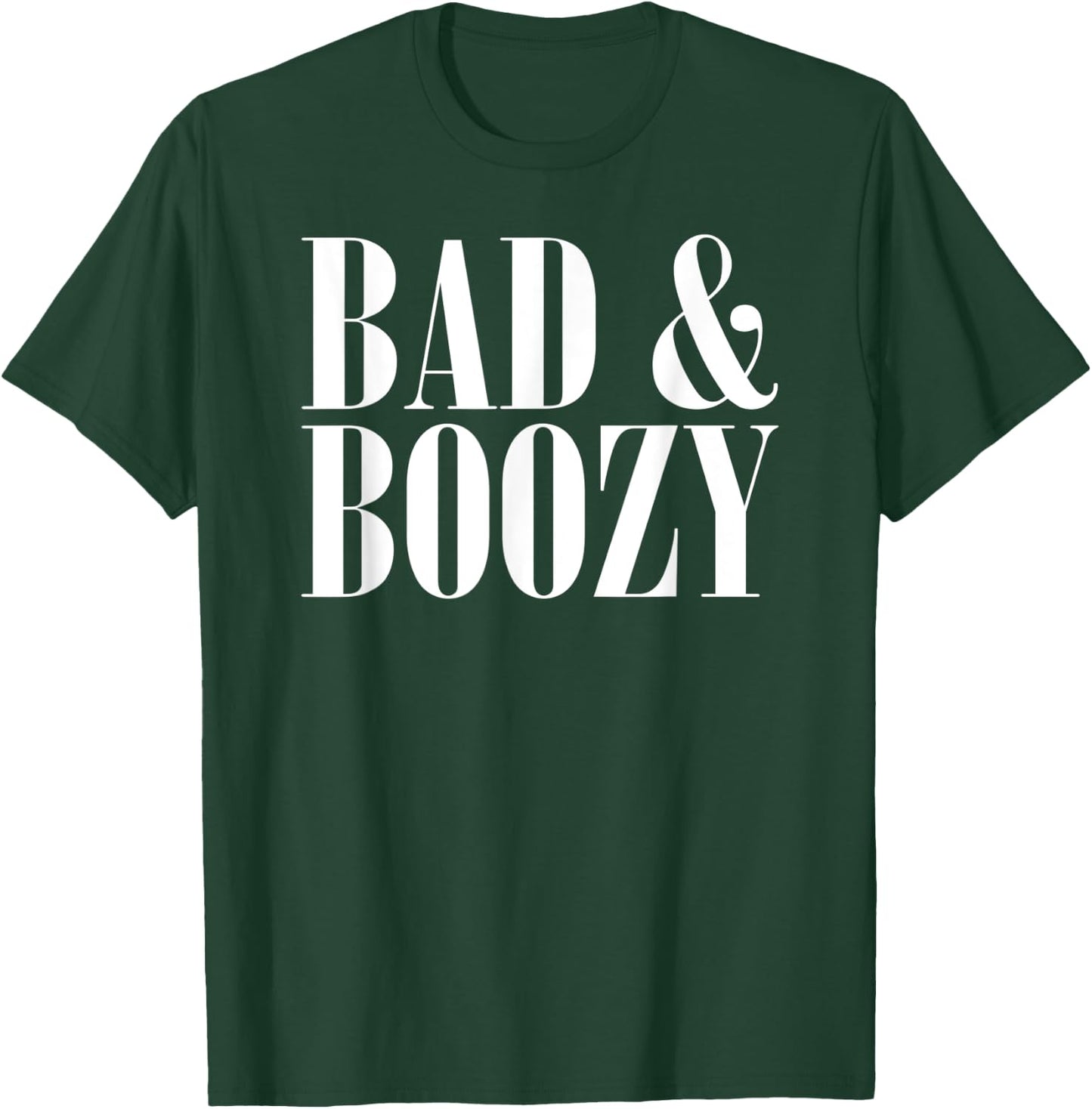 Bad & Boozy Bachelorette Party Funny Summer Beer Pun T-Shirt - T-Shirt | Forest