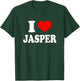 I Love Jasper T-Shirt - T-Shirt | Forest
