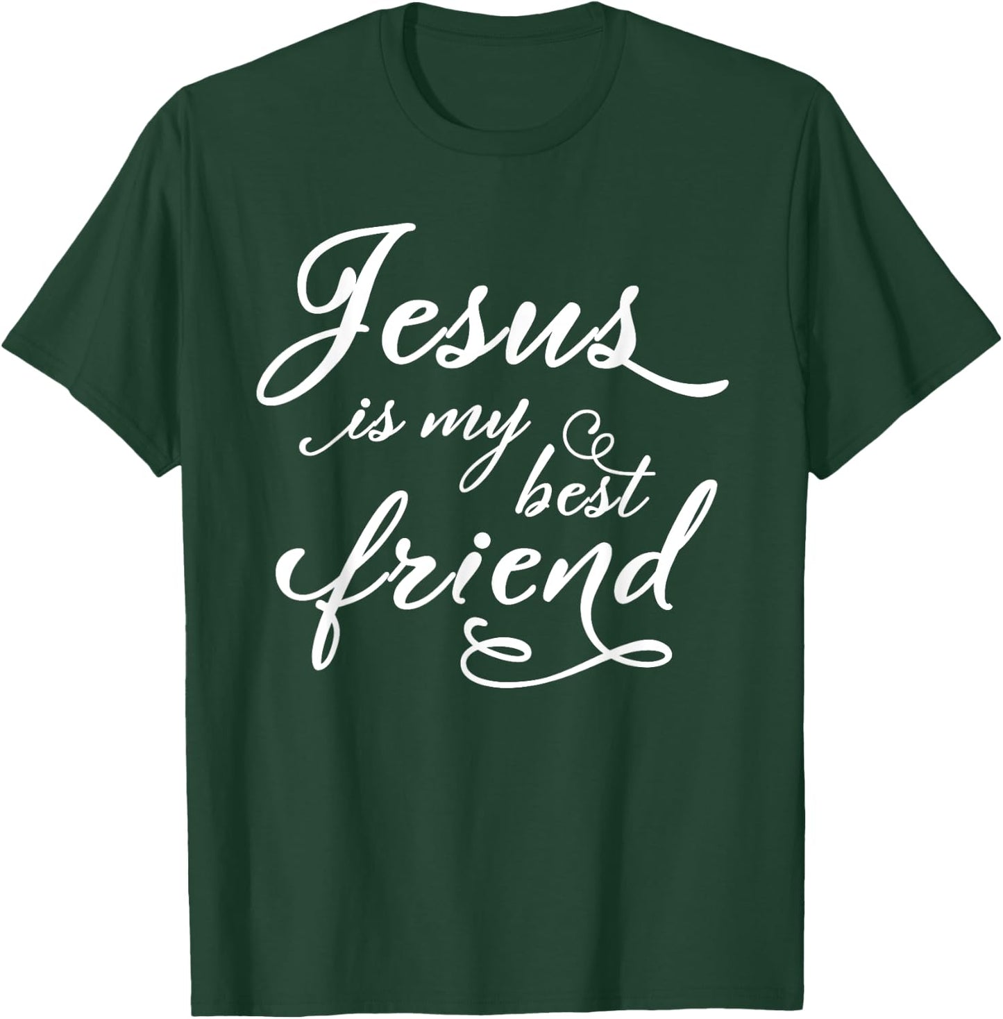 Jesus is my best friend T-Shirt - T-Shirt | Forest