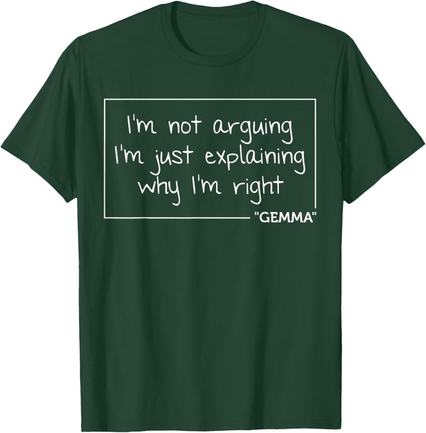 GEMMA Gift Quote Personalized Name Funny Birthday Joke Idea T-Shirt - T-Shirt | Forest