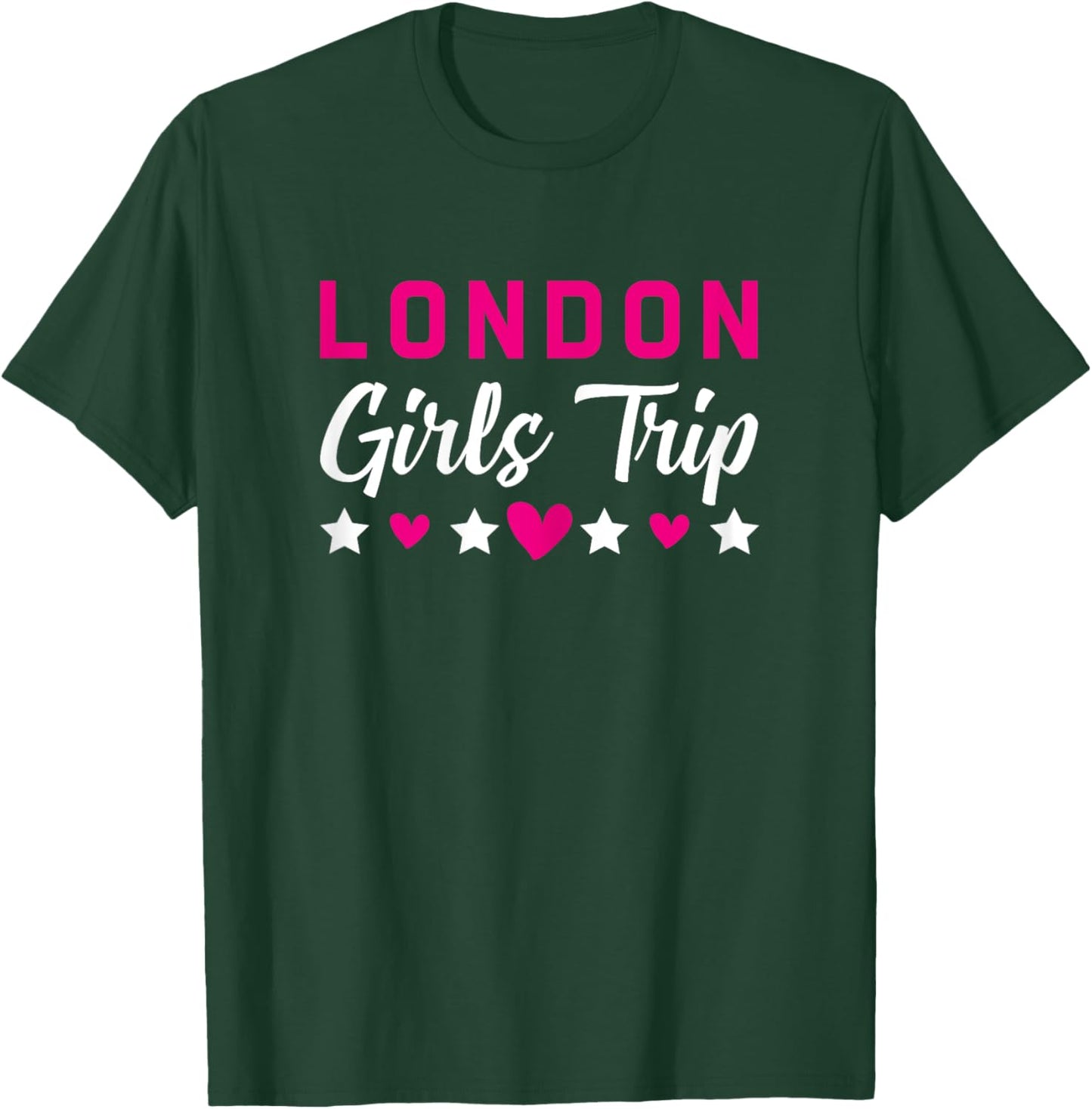 London Girls Trip Holiday Party Gift Farewell Squad T-Shirt - T-Shirt | Forest