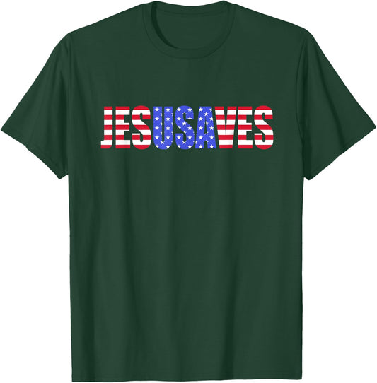 Jesus Saves USA America Patriotic Women Men T-Shirt - T-Shirt | Forest