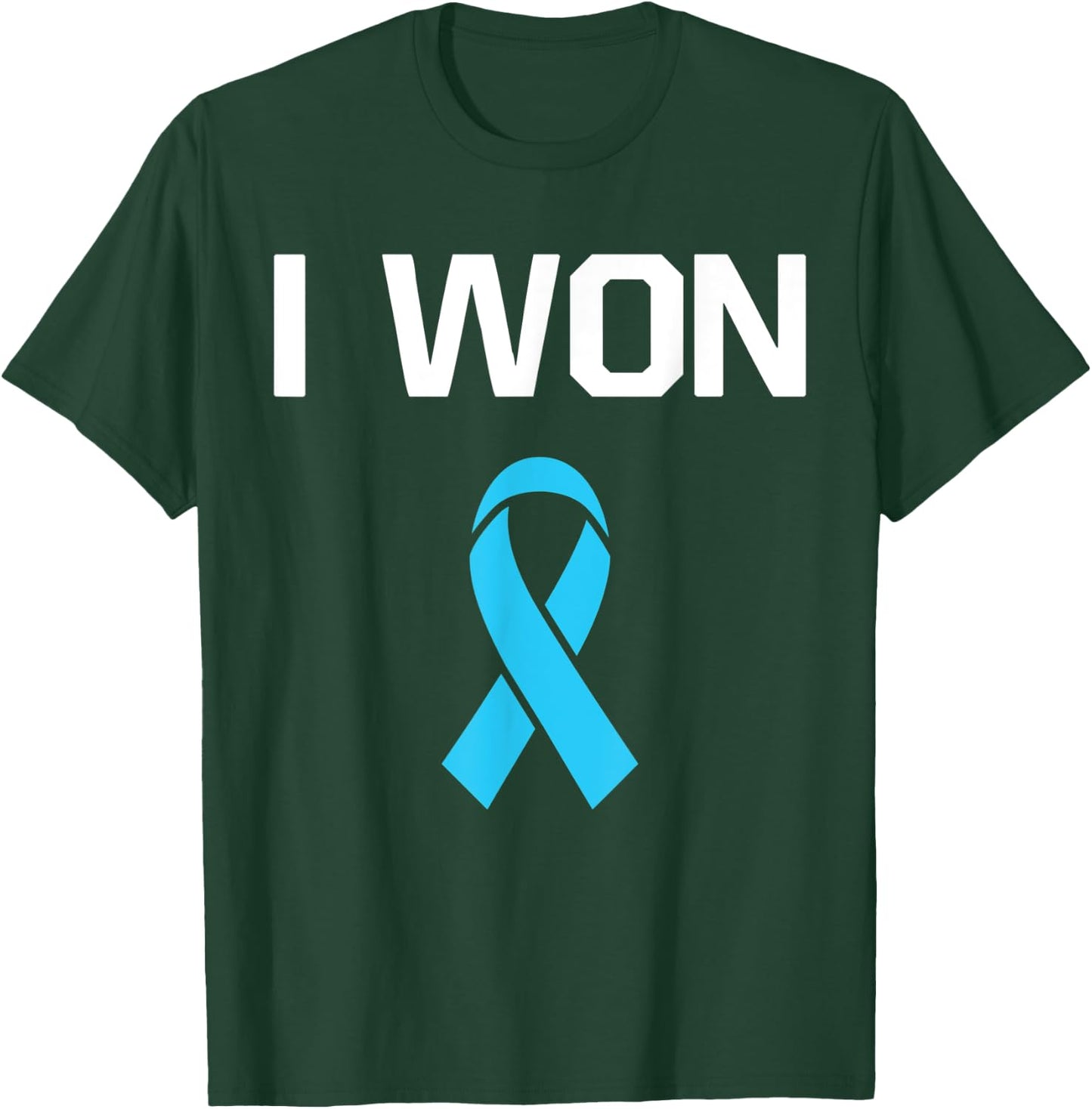 I Won - Fighter Warrior Prostate Cancer Awareness T-Shirt - T-Shirt | Forest