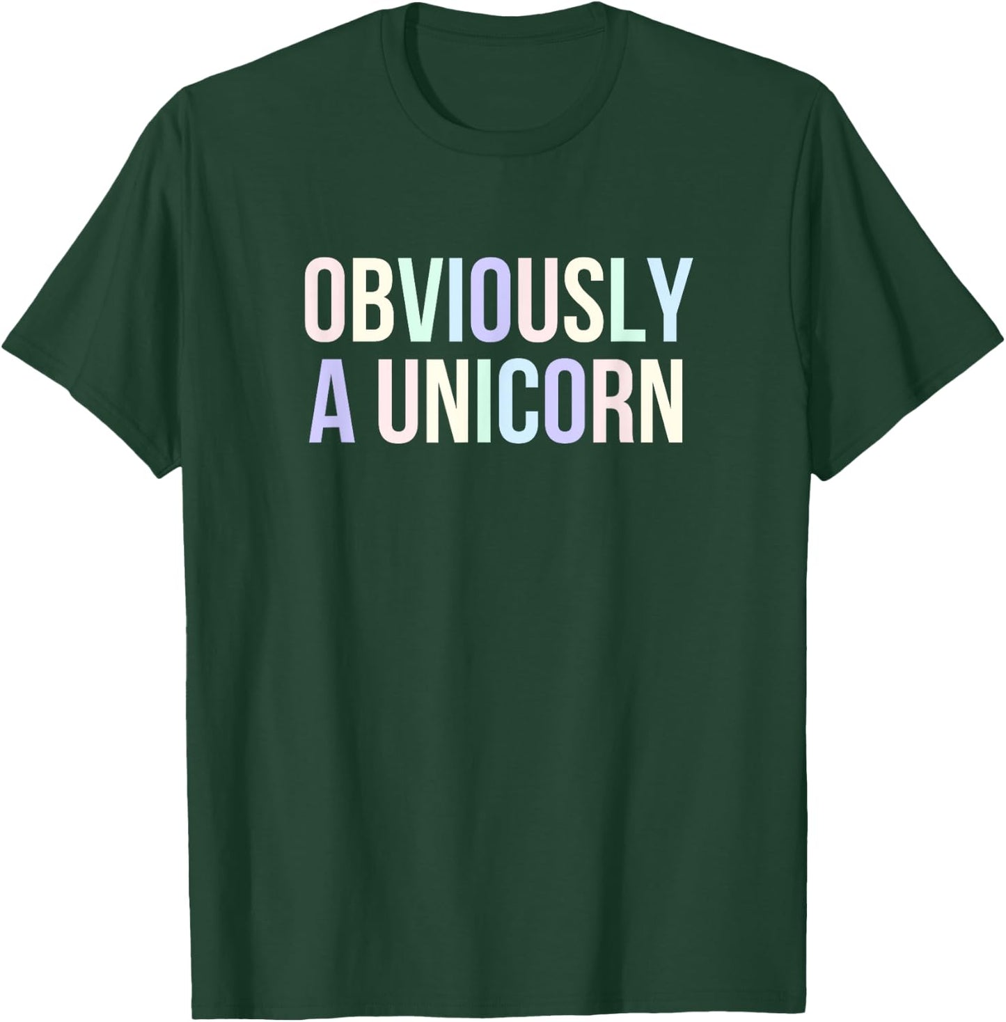 Obviously A Unicorn T-Shirt - T-Shirt | Forest