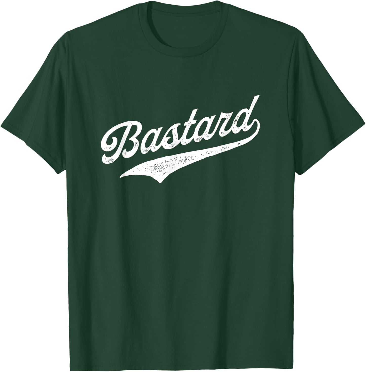 Bastard T-Shirt - T-Shirt | Forest