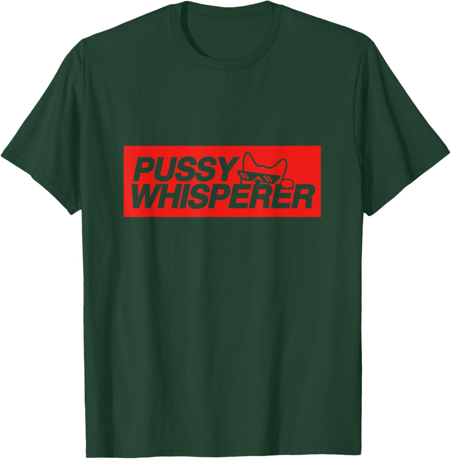 Pussy Whisperer Funny Cat Owner Women T-Shirt - T-Shirt | Forest