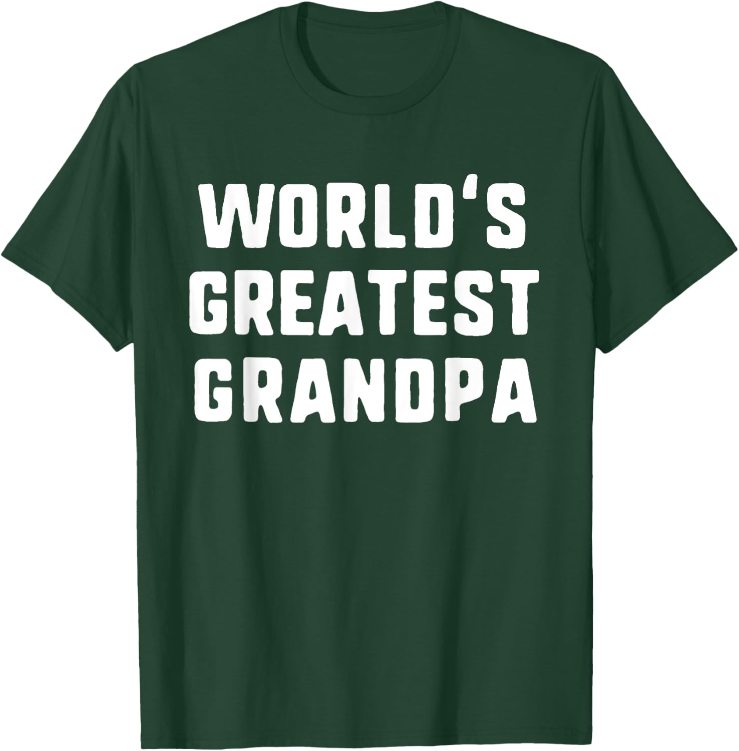 World's Greatest Grandpa Funny Family T-Shirt - T-Shirt | Forest