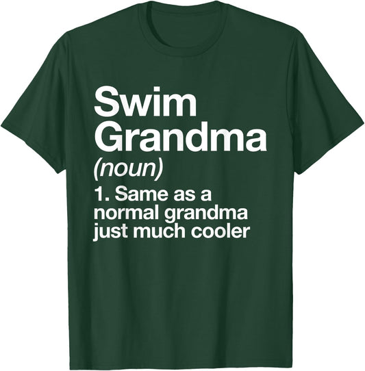 Swim Grandma Definition Funny Sports T-Shirt - T-Shirt | Forest